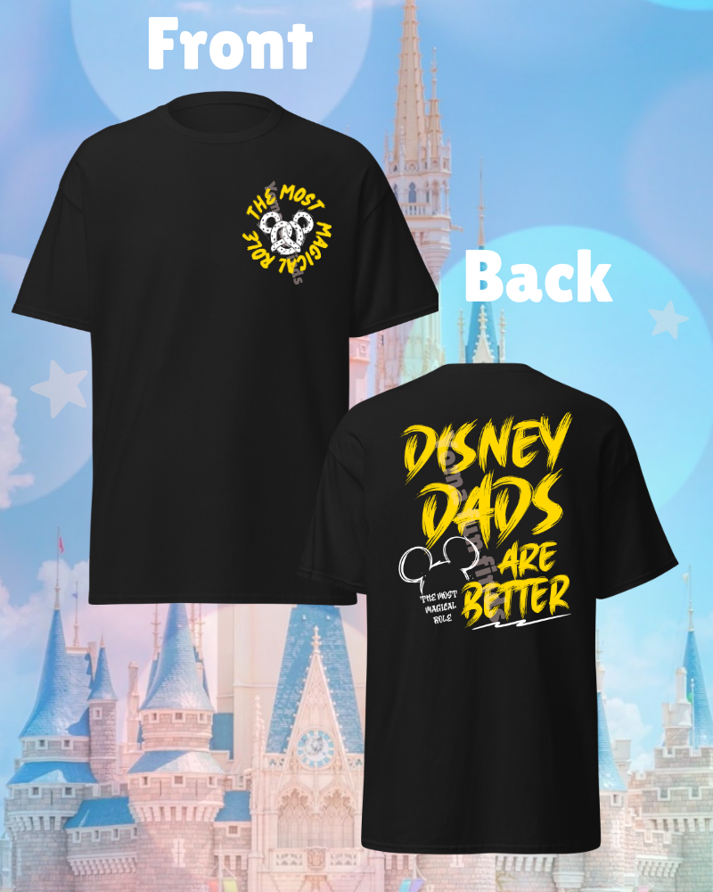Most Magical Role Theme Park Dad Tee | Father's Day Graphic T-Shirt