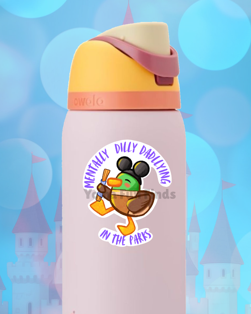 Mentally Dilly Dallying in the Parks Sticker | Waterproof Theme Park Decal