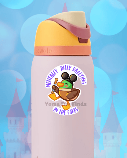 Mentally Dilly Dallying in the Parks Sticker | Waterproof Theme Park Decal
